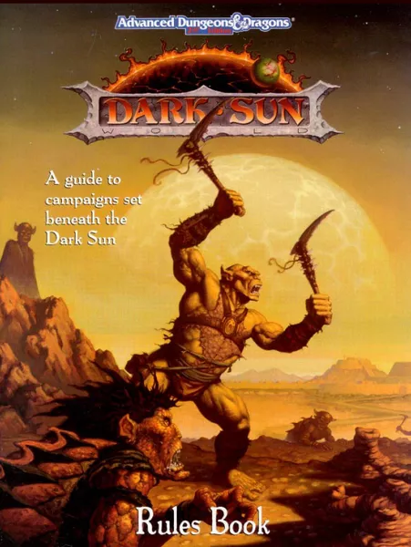 Dark Sun: Rules Book