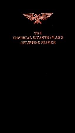 Image for The Imperial Infrantryman's Uplifting Primer